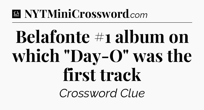 Belafonte #1 album on which 