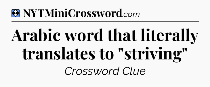 Solution: Arabic word that literally translates to 