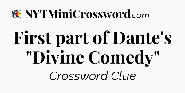 First part of Dante's 