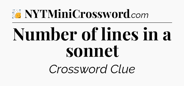 Number of lines in a sonnet - 7 Little Words