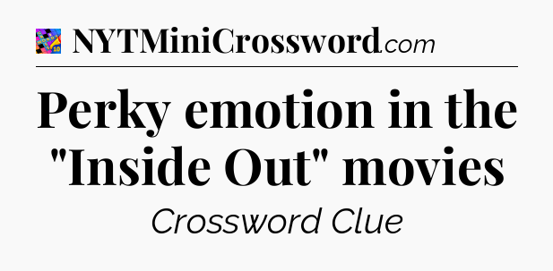 Perky emotion in the 