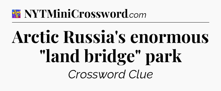 Arctic Russia's enormous 