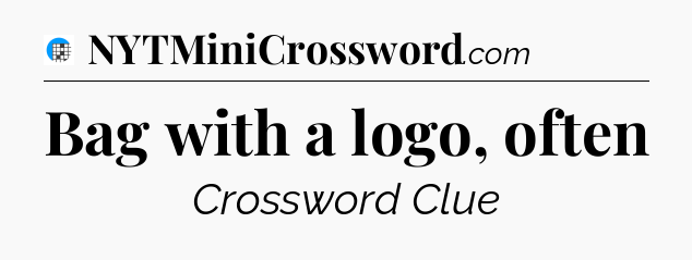 Bag with a logo, often Crossword Clue