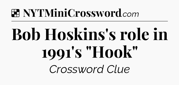 Solution: Bob Hoskins's role in 1991's 