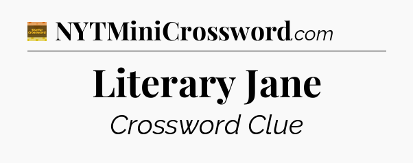 Literary Jane - Eugene Sheffer Crossword