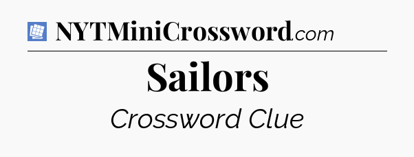 Sailors Puzzle Page Crossword Clue