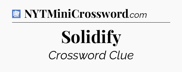 Solidify Puzzle Page Crossword Clue