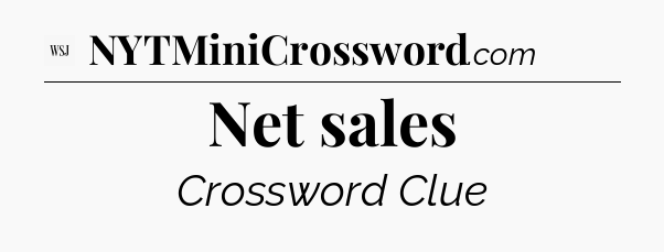 Net sales - WSJ Crossword