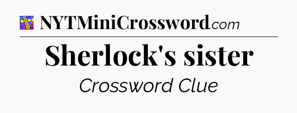 Sherlock's sister Codycross