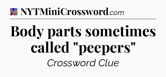 Body parts sometimes called 