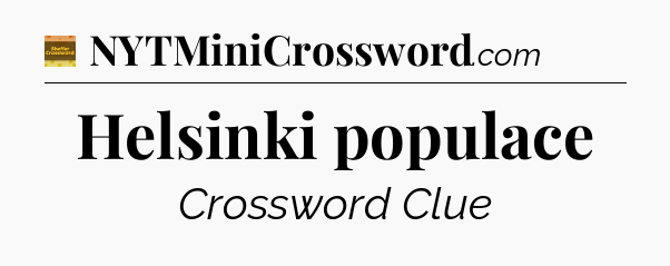 Helsinki populace - Eugene Sheffer Crossword