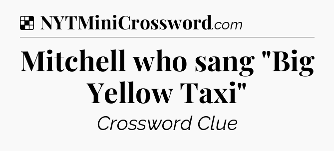 Solution: Mitchell who sang 