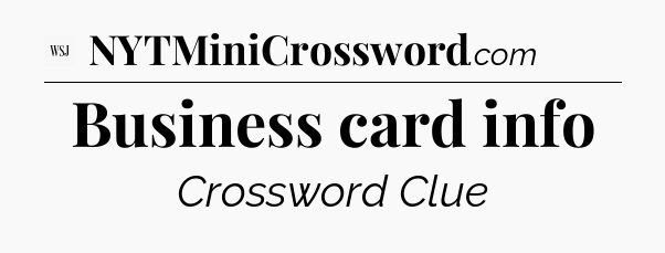 Business card info - WSJ Crossword