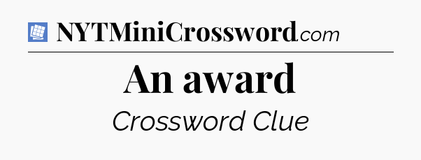 An award Puzzle Page Crossword Clue