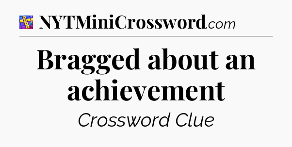 Bragged about an achievement Codycross