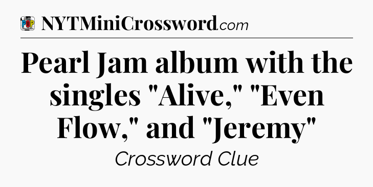 Pearl Jam album with the singles 