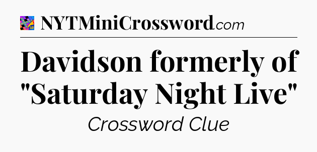 Davidson formerly of 