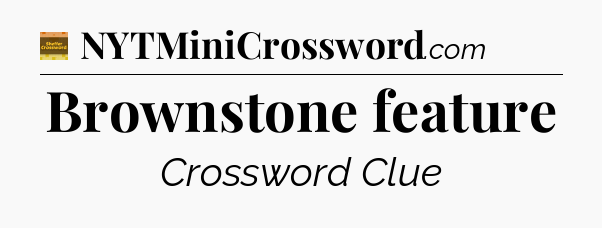 Brownstone feature - Eugene Sheffer Crossword