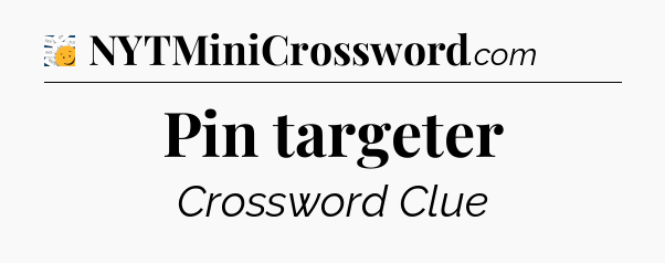 Pin targeter - 7 Little Words