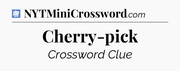 Cherry-pick Puzzle Page Crossword Clue