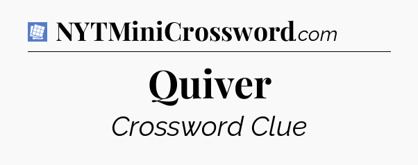 Quiver Puzzle Page Crossword Clue