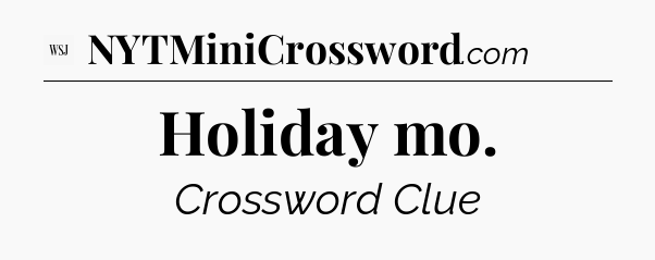 Holiday mo - WSJ Crossword