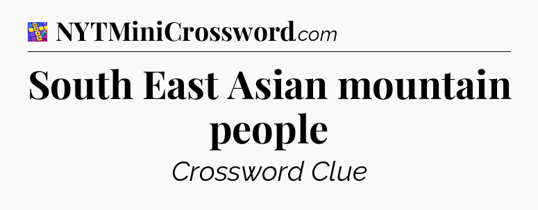 South East Asian mountain people Codycross