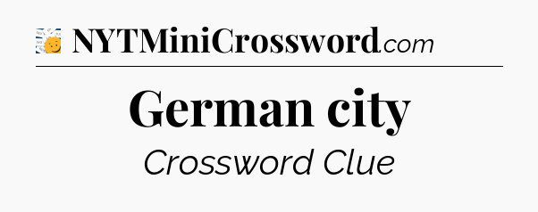 German city - 7 Little Words
