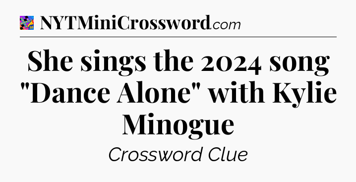 She sings the 2024 song 