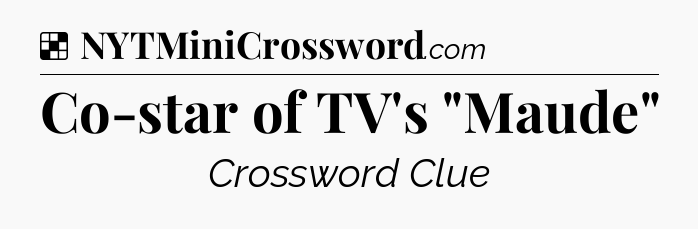 Solution: Co-star of TV's 