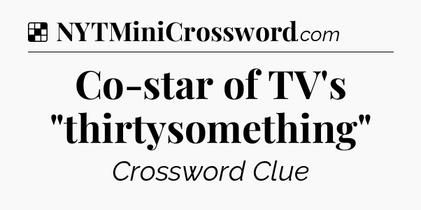 Solution: Co-star of TV's 