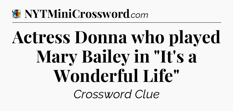 Actress Donna who played Mary Bailey in 