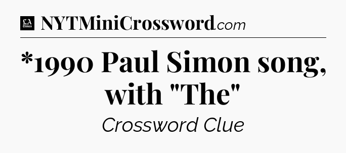 *1990 Paul Simon song, with 