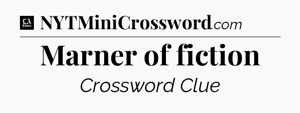 Marner of fiction - LA Times Crossword
