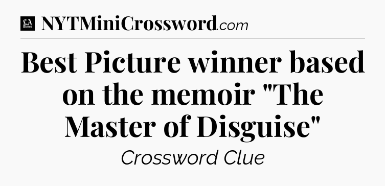 Best Picture winner based on the memoir 