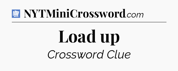 Load up Puzzle Page Crossword Clue