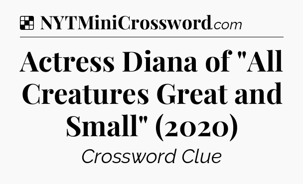 Solution: Actress Diana of 