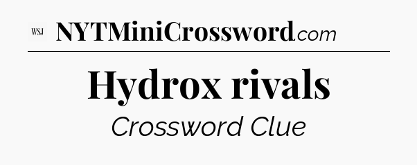Hydrox rivals - WSJ Crossword