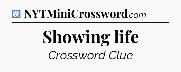 Showing life Puzzle Page Crossword Clue