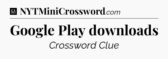 Google Play downloads - LA Times Crossword