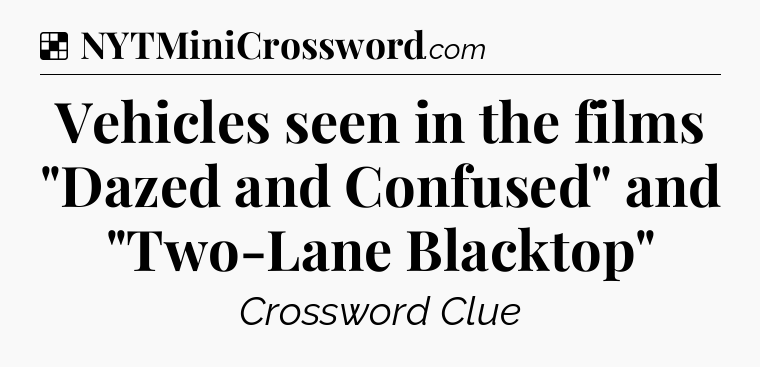 Solution: Vehicles seen in the films 