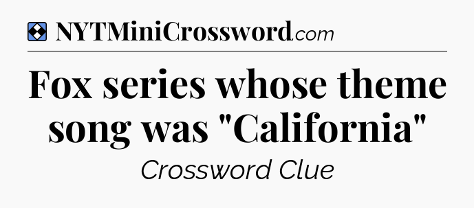 Solution: Fox series whose theme song was 