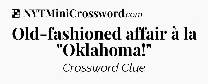 Solution: Old-fashioned affair à la 