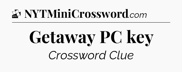 Getaway PC key - Daily Themed Classic Crossword
