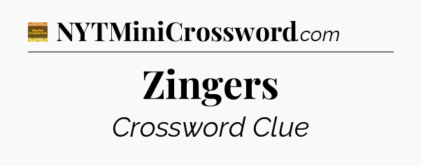 Zingers - Eugene Sheffer Crossword