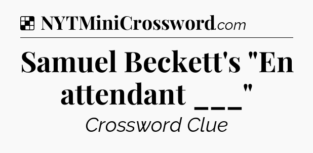 Solution: Samuel Beckett's 