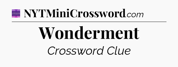 Wonderment - Thomas Joseph Crossword