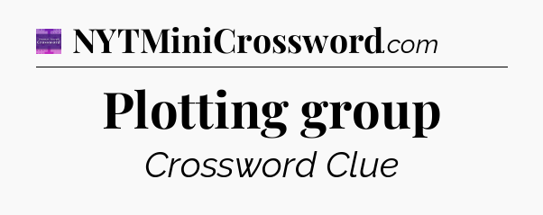 Plotting group - Thomas Joseph Crossword