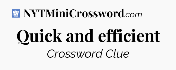 Quick and efficient Puzzle Page Crossword Clue