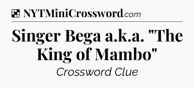 Solution: Singer Bega a.k.a. 